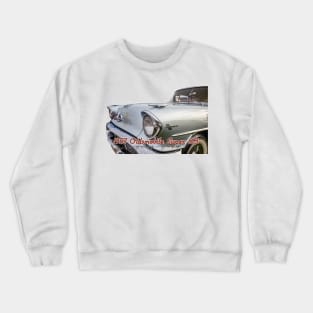 1957 Oldsmobile Super 88 Holiday Hardtop Crewneck Sweatshirt